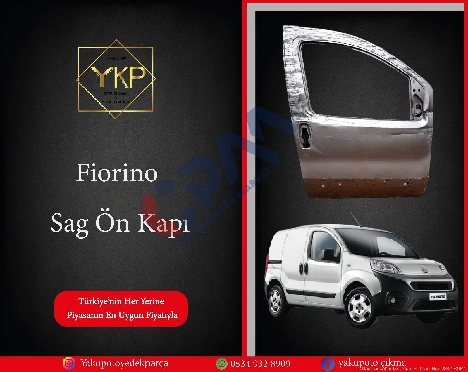 2009 2017 Fiat Fiorino Sağ kapi Sağ Ön Kapı